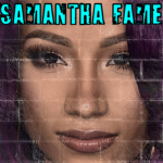 Samantha Fame